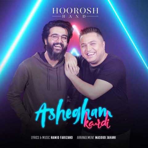 Hoorosh Band Ashegham Kardi